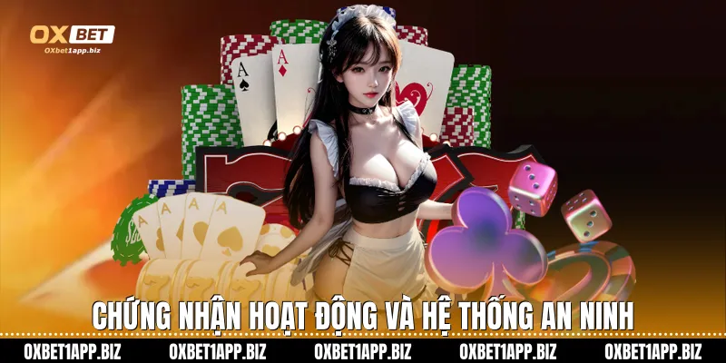Trang chủ Chứng nhận hoạt động và hệ thống an ninh