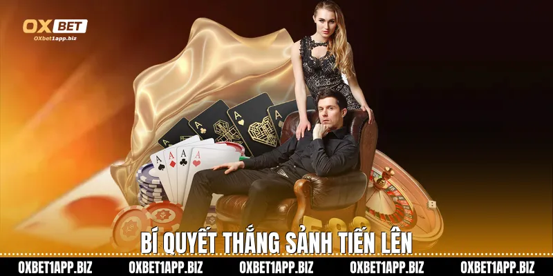 Bí quyết thắng sảnh tiến lên