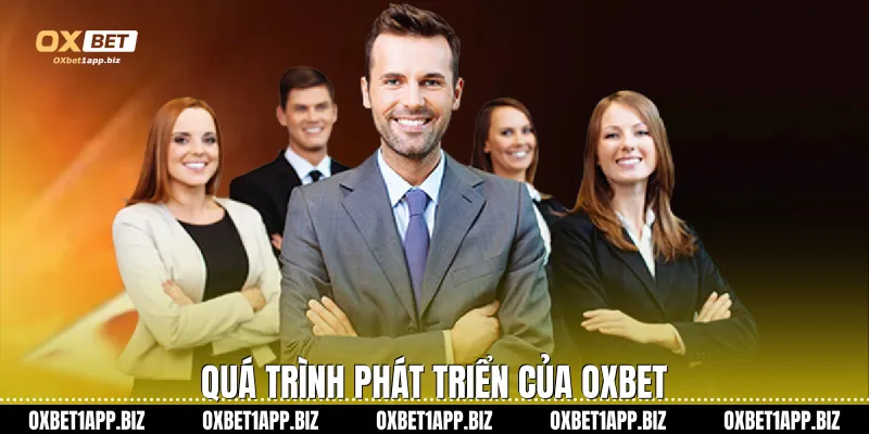 Giới Thiệu Oxbet Quá trình phát triển của Oxbet