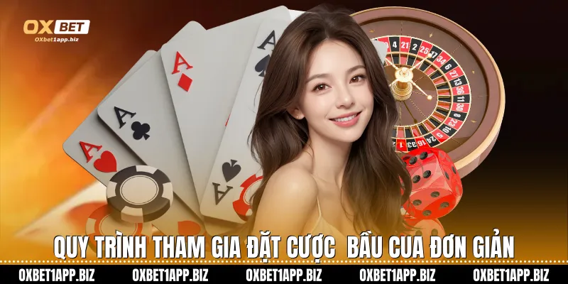 Bầu Cua Oxbet - Đỉnh Cao Cá Cược Trực Tuyến Hấp Dẫn Nhất Quy trình tham gia đặt cược bầu cua đơn giản
